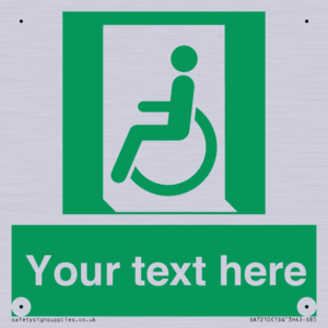 Custom sign safe condition emergency exit for people unable to walk or with walking impairment left
